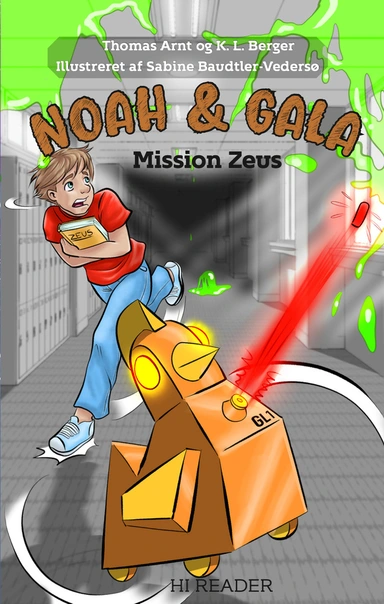 Noah & Gala: Mission Zeus