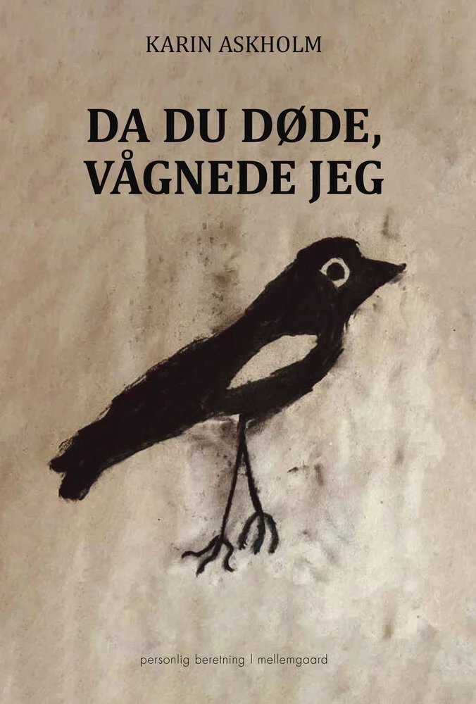Billede af Da du døde, vågnede jeg