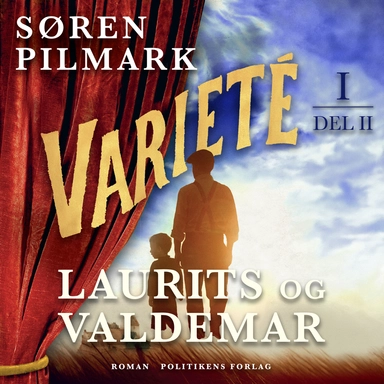 Varieté. Laurits og Valdemar - del 2