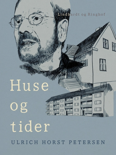 Huse og tider
