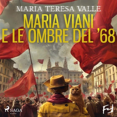 Maria Viani e le ombre del ’68. Un’indagine genovese