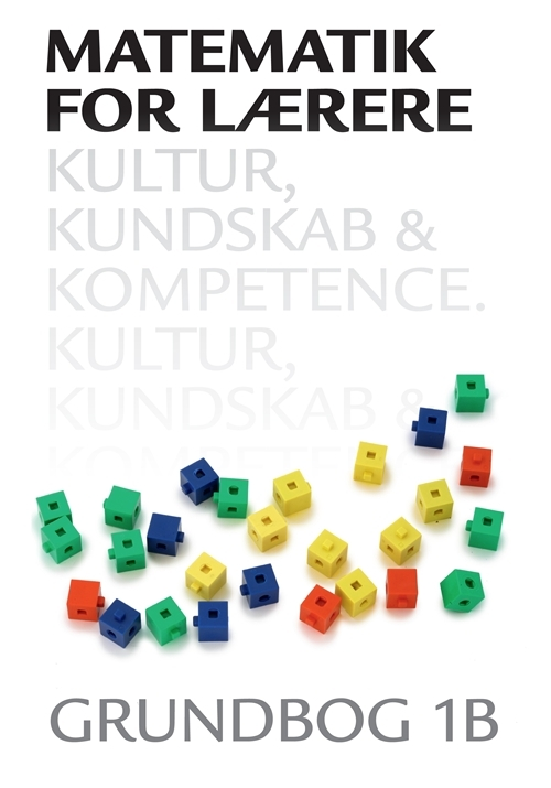 Billede af Matematik for lærere 1B, Kultur, kundskab og kompetence