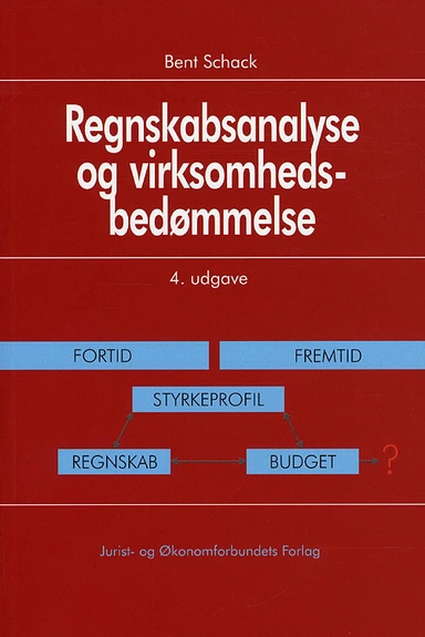 Regnskabsanalyse og virksomhedsbedømmelse 4.udg.