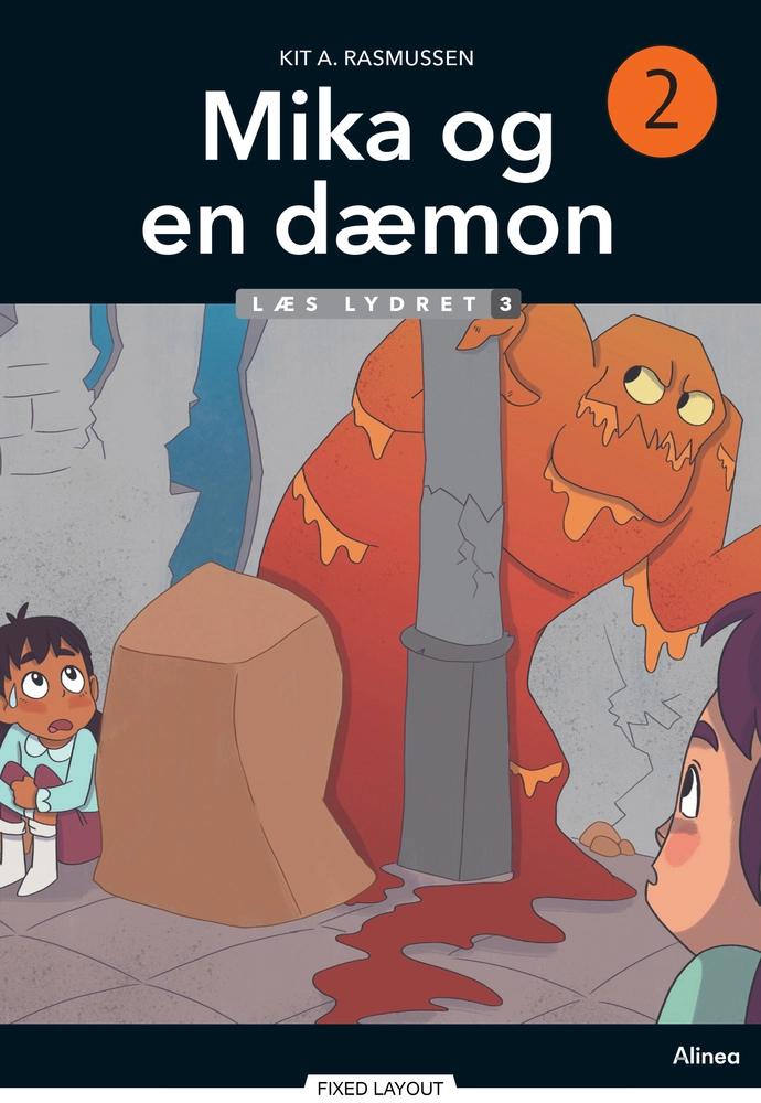 Mika og en dæmon af lava, Læs lydret 3