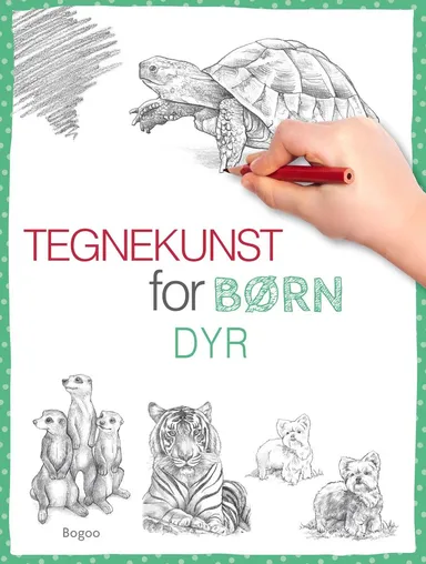 Tegnekunst for børn - Dyr: Tegneskole