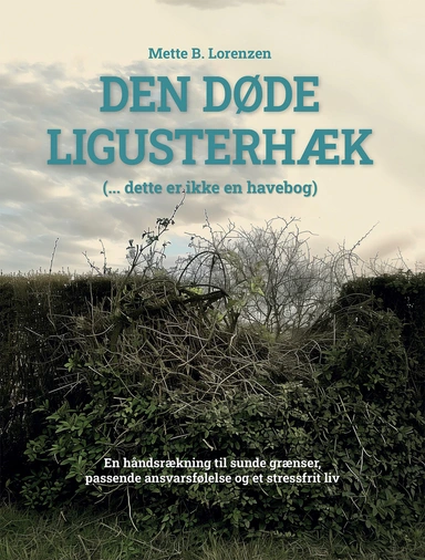 Den døde ligusterhæk