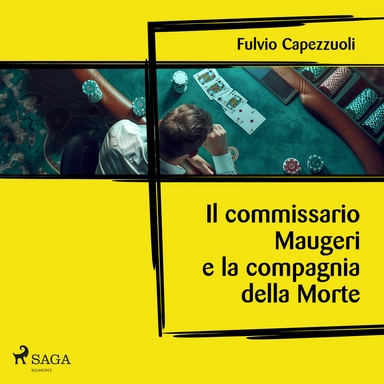 Il commissario Maugeri e la compagnia della Morte