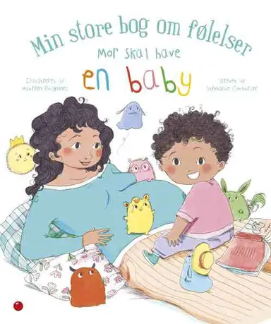 Min store bog om følelser: Mor skal have en baby