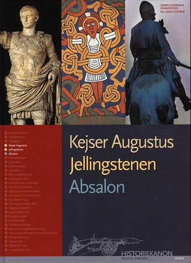 Historiekanon, Kejser Augustus, Jellingstenen, Absalon