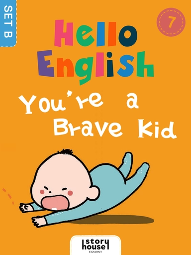 You're a Brave Kid