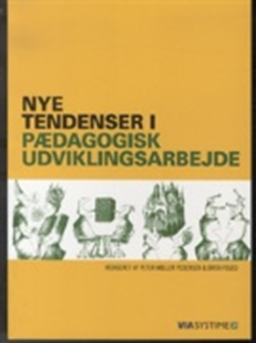 Billede af Nye tendenser i pædagogisk udviklingsarbejde