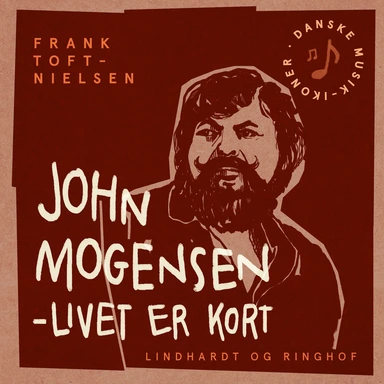 John Mogensen – livet er kort