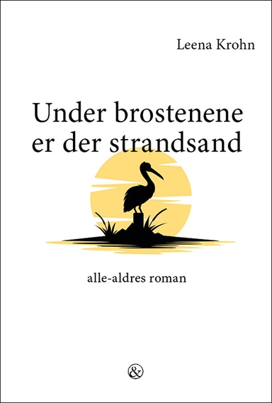 Under brostenene er der strandsand