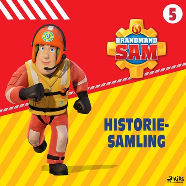 Brandmand Sam - Historiesamling 5