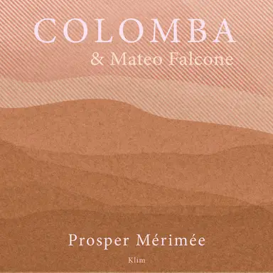 Colomba & Mateo Falcone