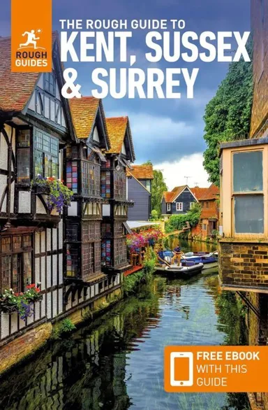 Kent, Sussex & Surrey, Rough Guide