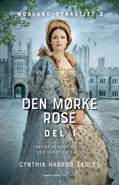 Den mørke rose - del 1