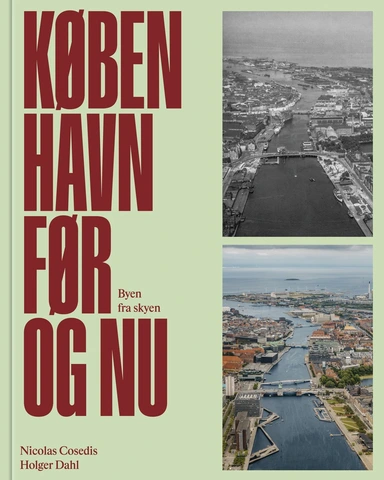 København før og nu – Byen fra skyen