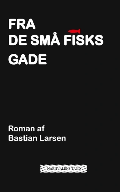 Fra De små Fisks Gade