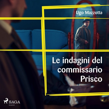 Le indagini del commissario Prisco