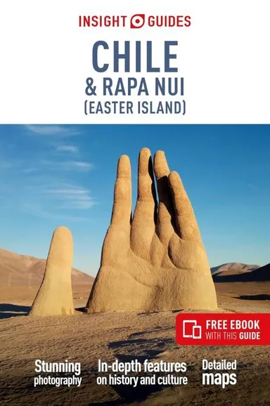 Chile & Rapa Nui (Easter Island), Insight Guides