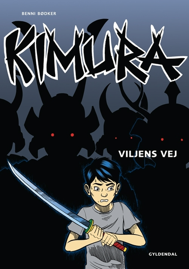 Kimura - Viljens vej