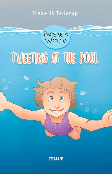 Phoebe’s world #1: tweeting at the pool