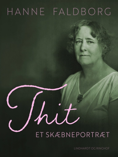 Thit. Et skæbneportræt