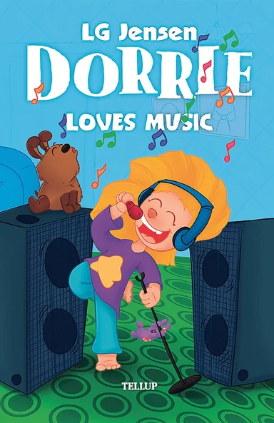 Dorrie Loves Everything #3: Dorrie Loves Music