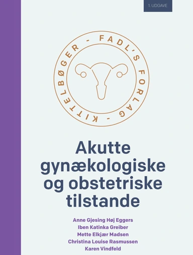 Akutte gynækologiske og obstetriske tilstande