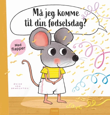 Må jeg komme til din fødselsdag?