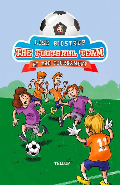 The Football Team #4: At the Tournament