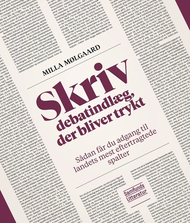 Skriv debatindlæg, der bliver trykt