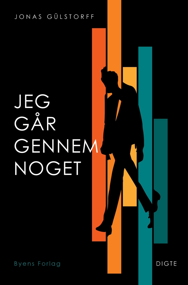 Jeg g�r gennem noget