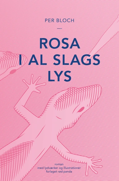 Rosa i al slags lys