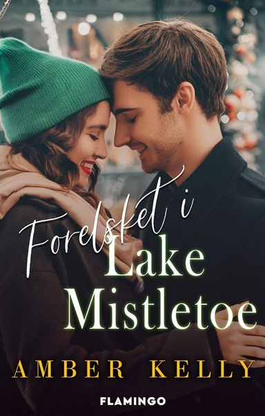 Forelsket i Lake Mistletoe