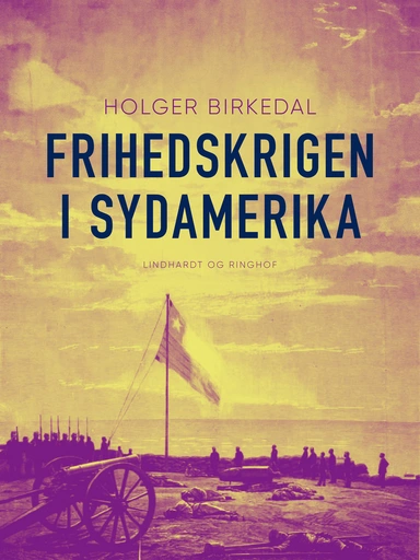 Frihedskrigen i Sydamerika