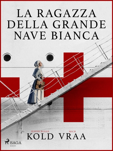 La ragazza della grande nave bianca