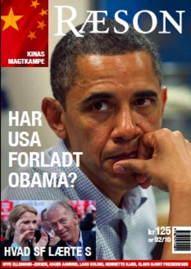 Ræson nr. 2, 2010, Har USA forladt Obama?