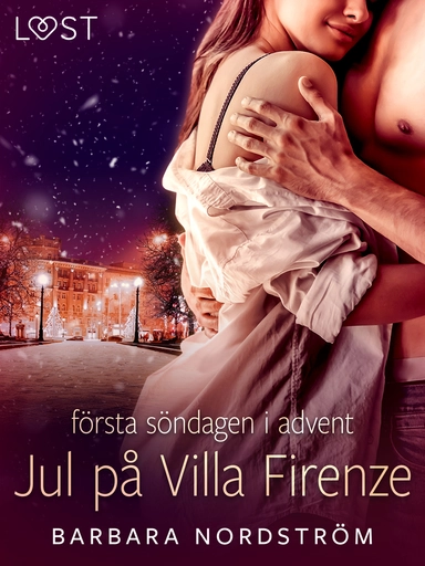 Jul på Villa Firenze - första söndagen i advent