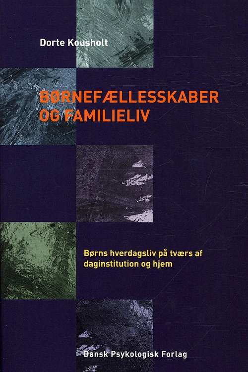 Billede af Børnefællesskaber og familieliv