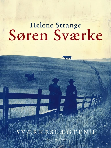 Sværkeslægten. 1. Søren Sværke