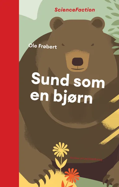 Sund som en bjørn