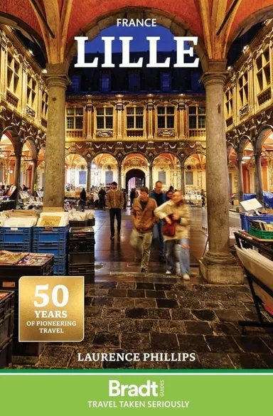 Lille, Bradt Travel Guide