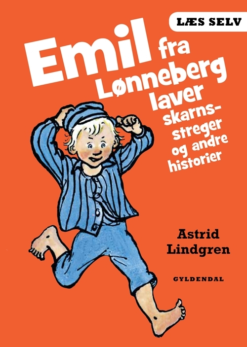 Billede af Læs selv Emil fra Lønneberg laver skarnsstreger og andre historier