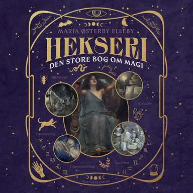 Hekseri - Den store bog om magi