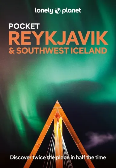 Reykjavik & Southwest Iceland Pocket, Lonely Planet