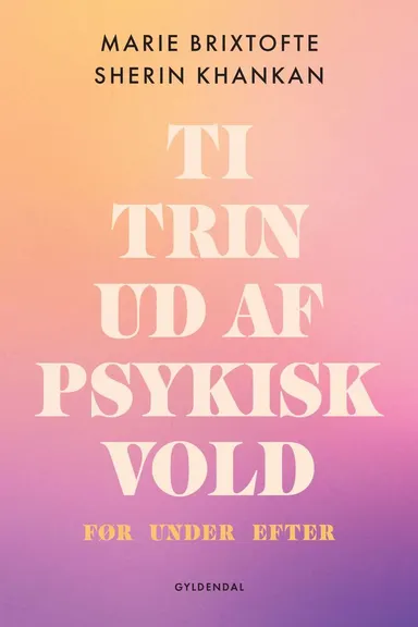 Ti trin ud af psykisk vold