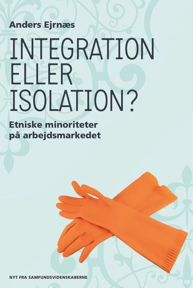 Integration eller isolation