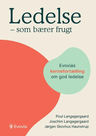 Ledelse - som bærer frugt